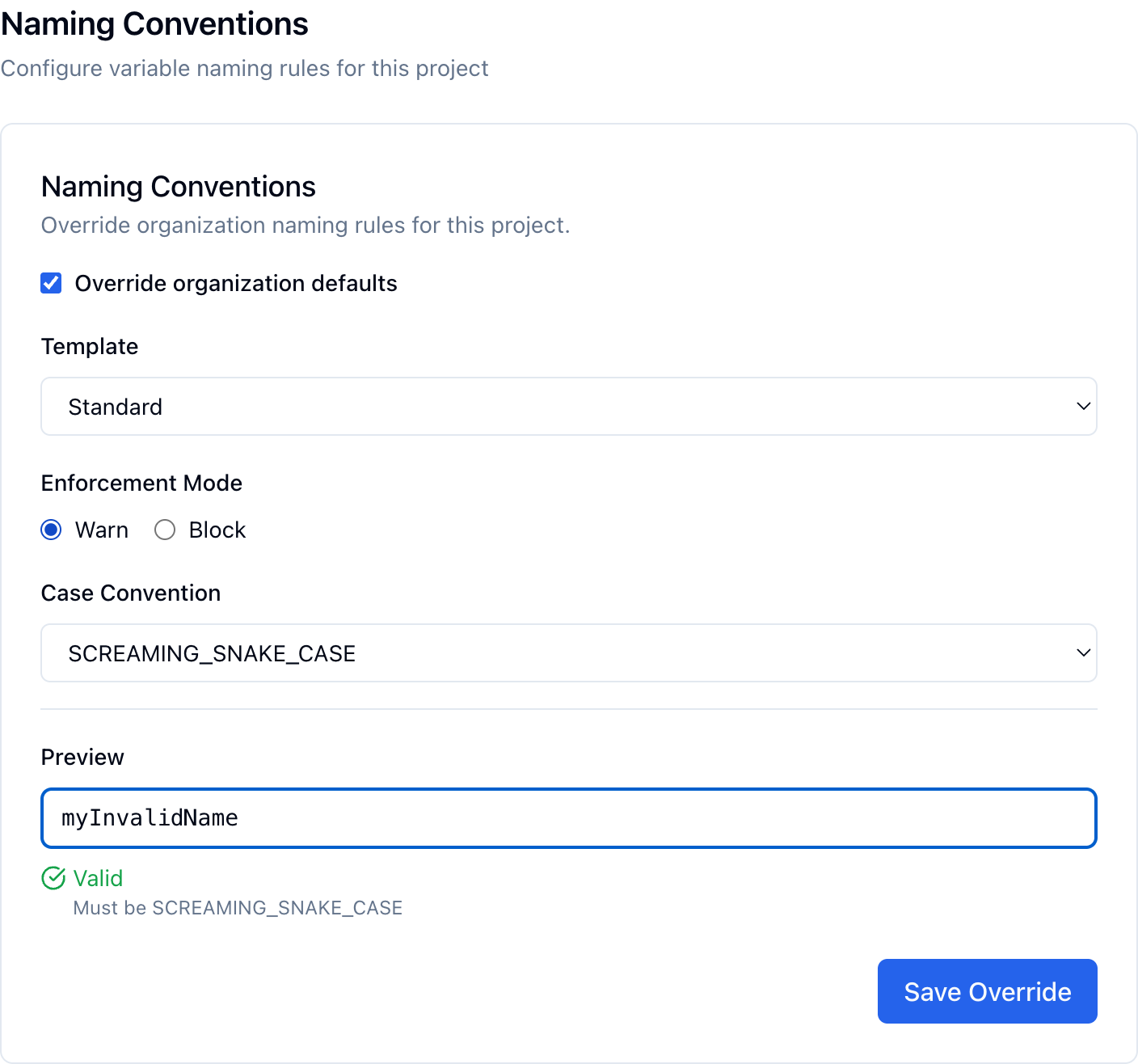 Naming Conventions preview showing myInvalidName with a warning message Must be SCREAMING_SNAKE_CASE