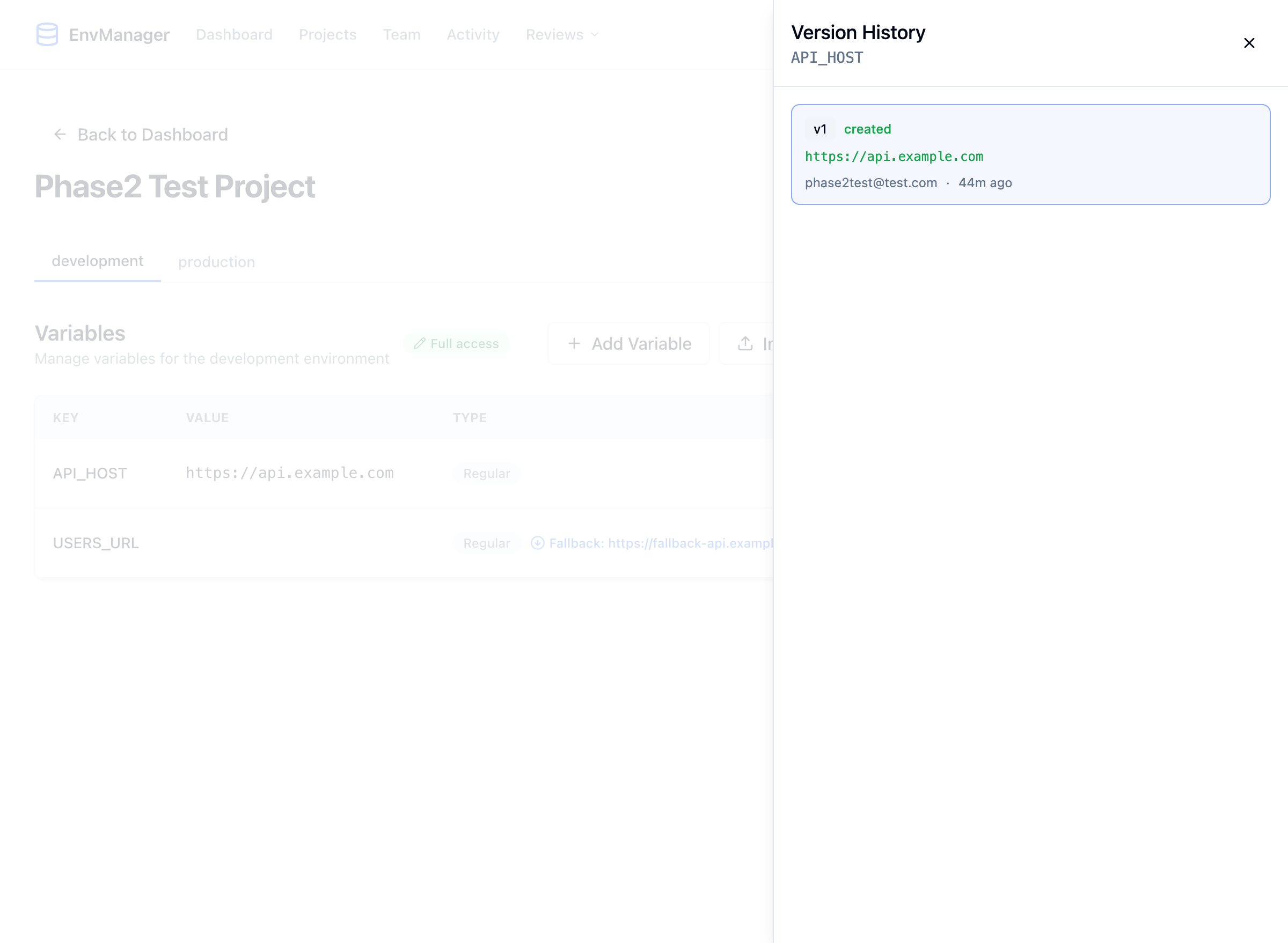 Version History panel showing API_HOST with version v1 created, the value https://api.example.com, and the user email with a timestamp of 44 minutes ago
