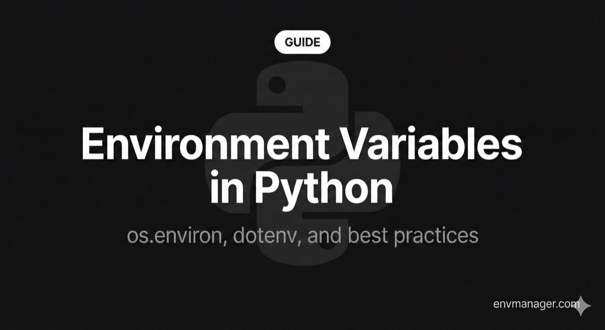 Environment Variables in Python: os.environ vs dotenv